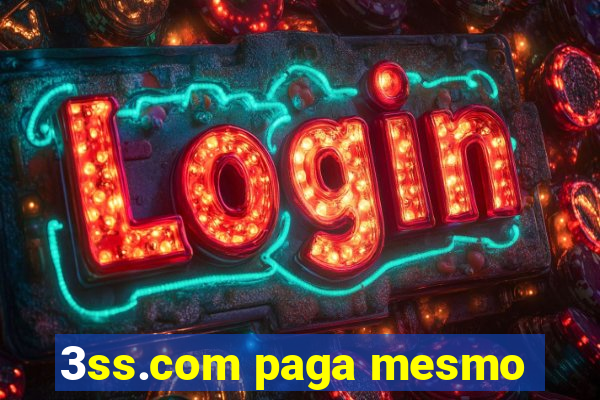 3ss.com paga mesmo