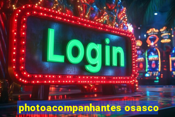 photoacompanhantes osasco