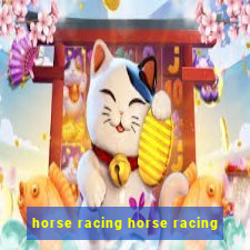 horse racing horse racing