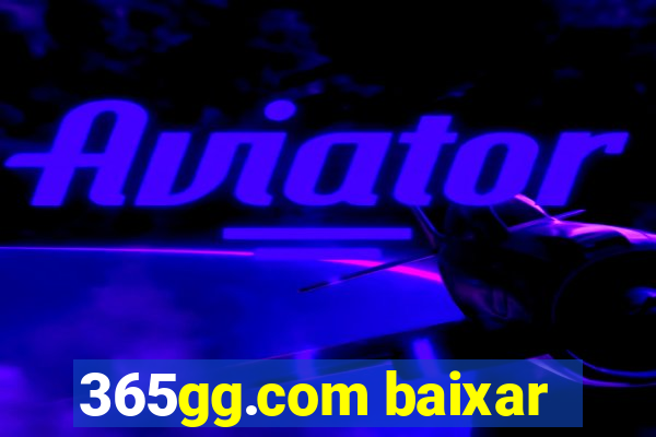 365gg.com baixar