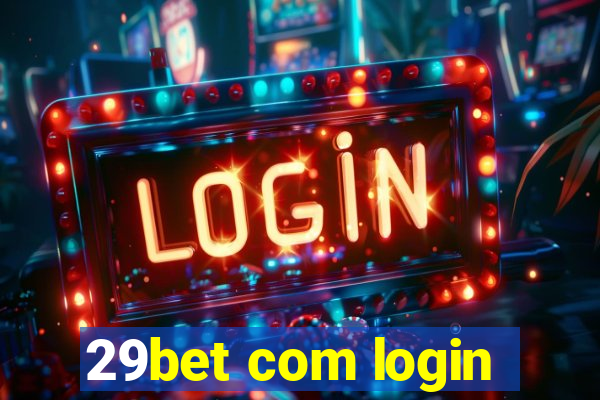 29bet com login