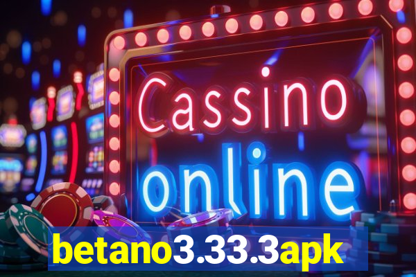 betano3.33.3apk