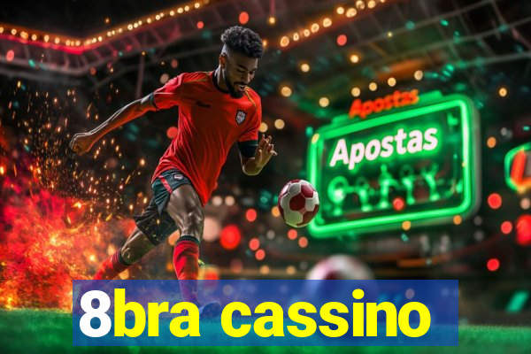 8bra cassino