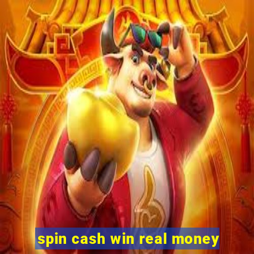 spin cash win real money