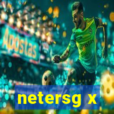 netersg x