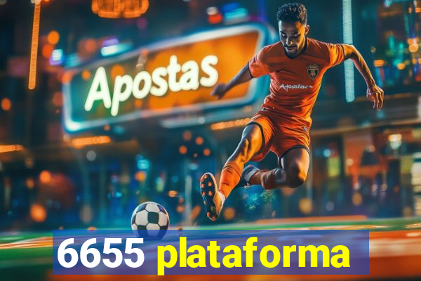 6655 plataforma