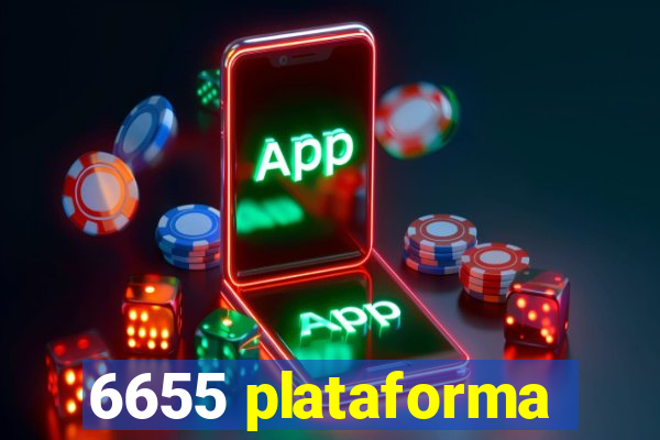 6655 plataforma