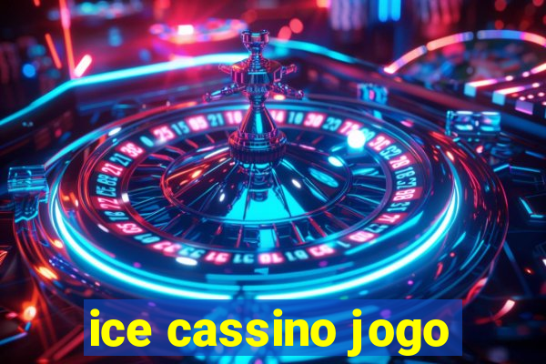 ice cassino jogo