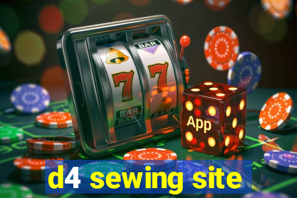 d4 sewing site