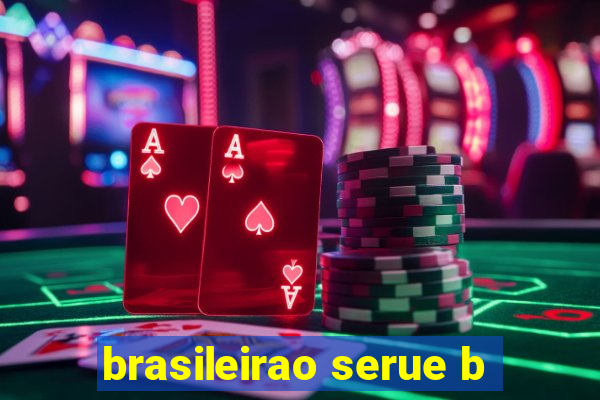 brasileirao serue b