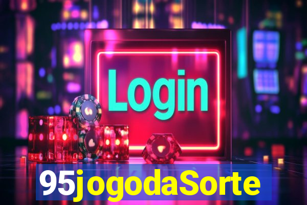 95jogodaSorte