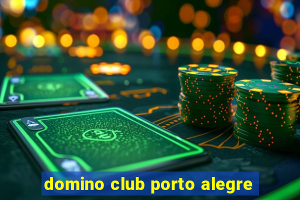 domino club porto alegre