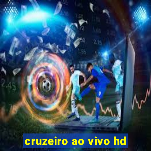 cruzeiro ao vivo hd