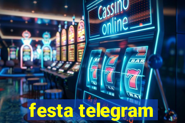 festa telegram