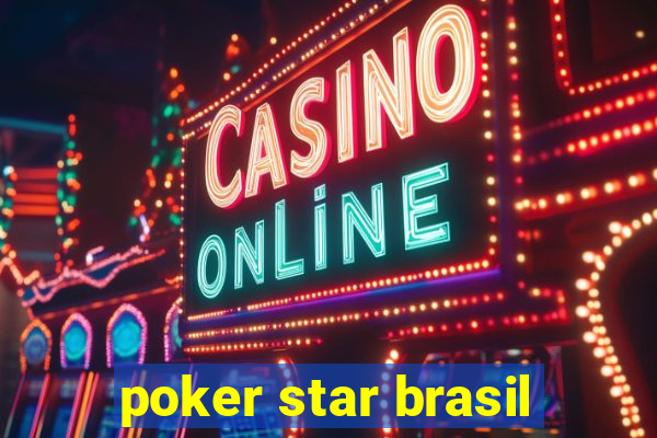 poker star brasil