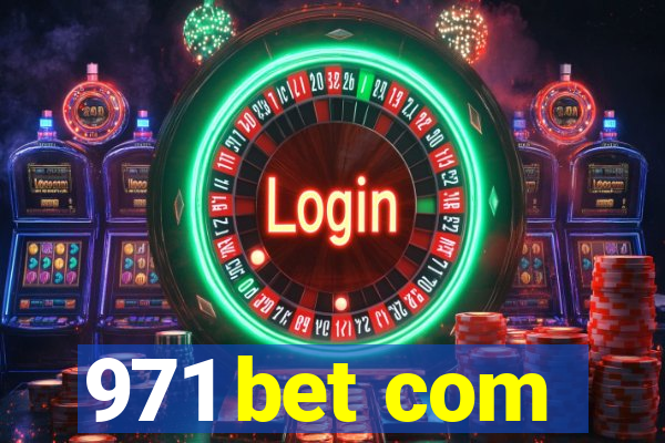 971 bet com