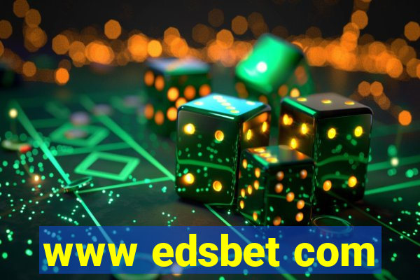 www edsbet com