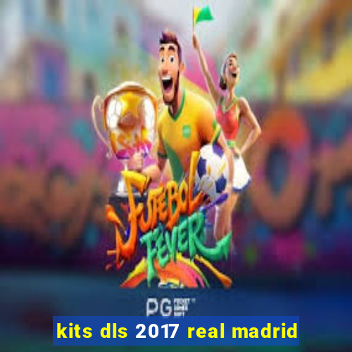 kits dls 2017 real madrid