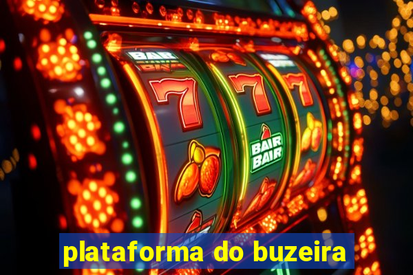 plataforma do buzeira