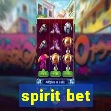 spirit bet