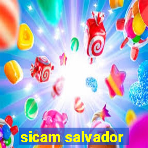 sicam salvador