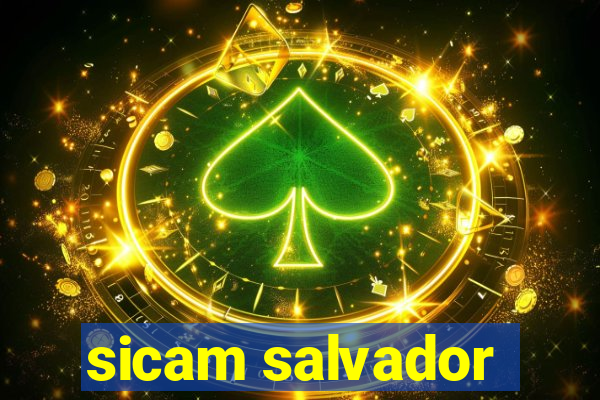 sicam salvador