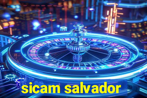 sicam salvador