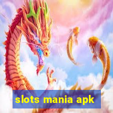 slots mania apk