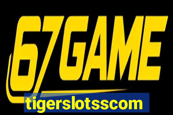 tigerslotsscom