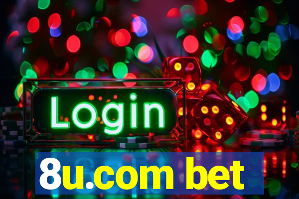 8u.com bet