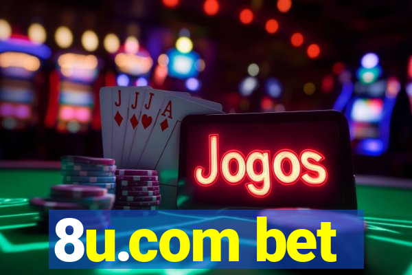 8u.com bet