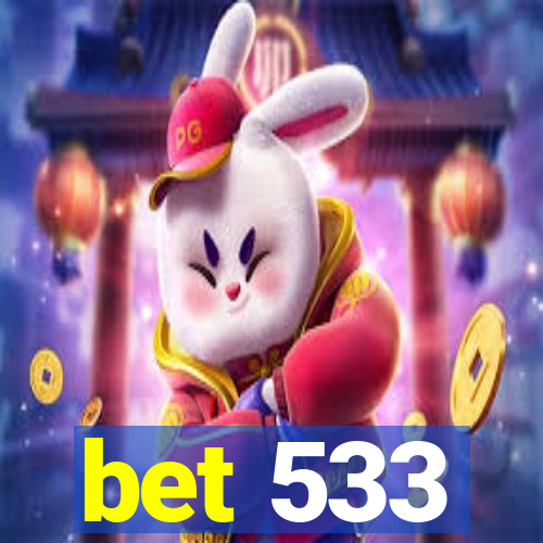 bet 533