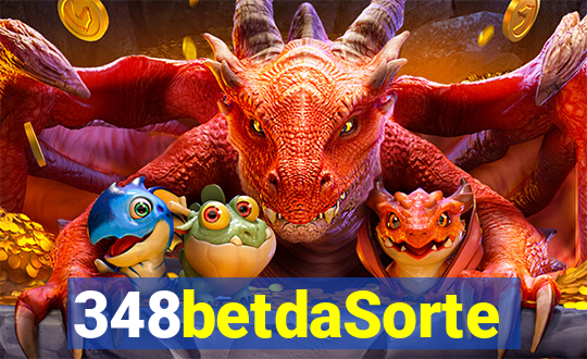 348betdaSorte