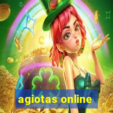 agiotas online