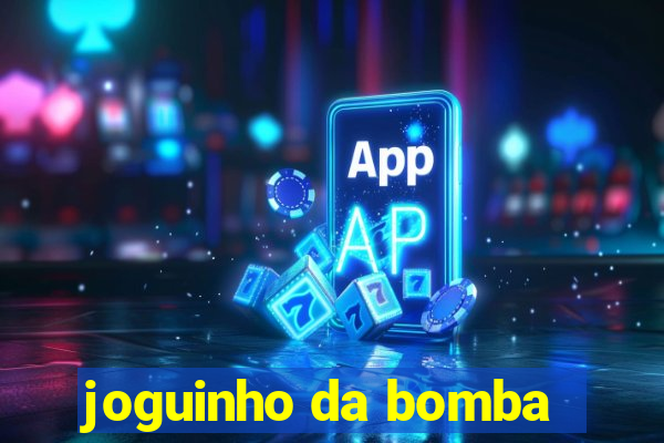 joguinho da bomba