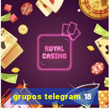 grupos telegram 18