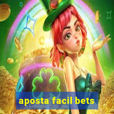 aposta facil bets