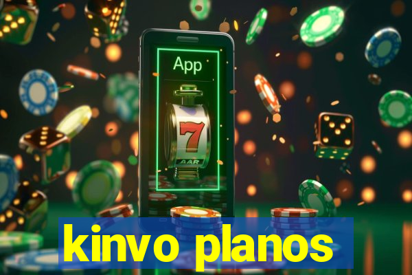 kinvo planos