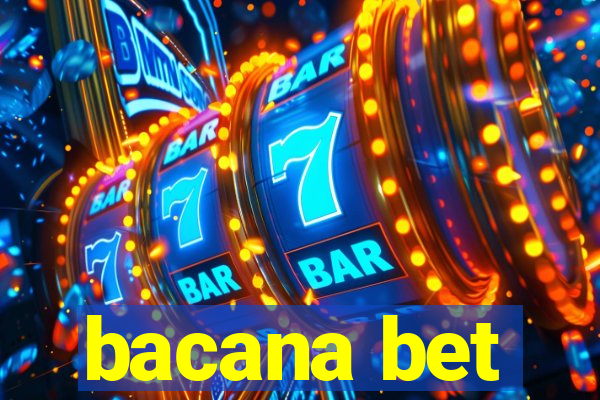 bacana bet