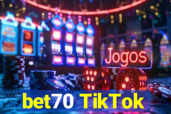 bet70 TikTok