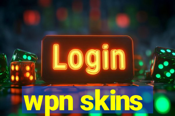 wpn skins