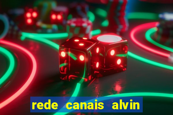 rede canais alvin e os esquilos