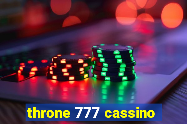 throne 777 cassino