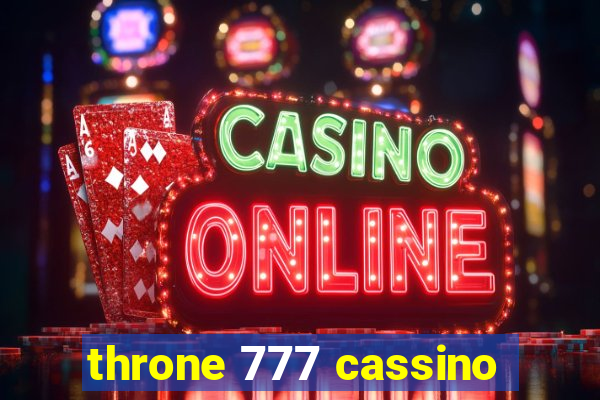 throne 777 cassino