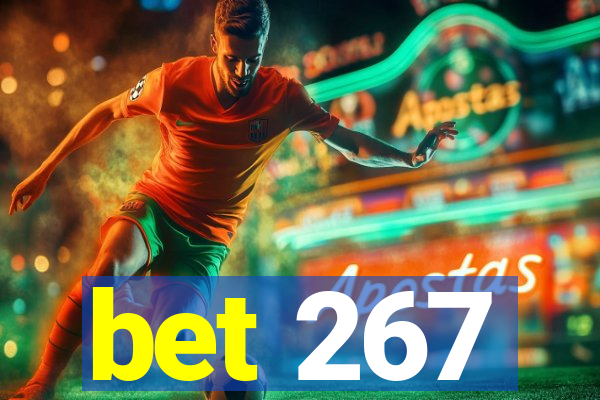 bet 267