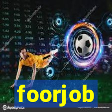 foorjob