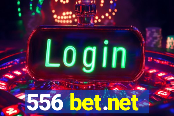 556 bet.net