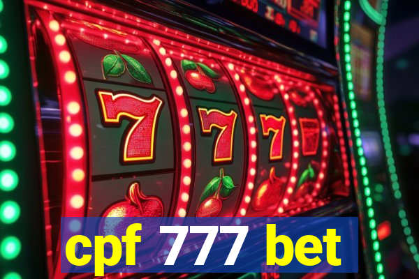 cpf 777 bet