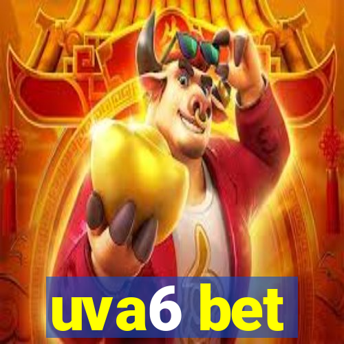 uva6 bet