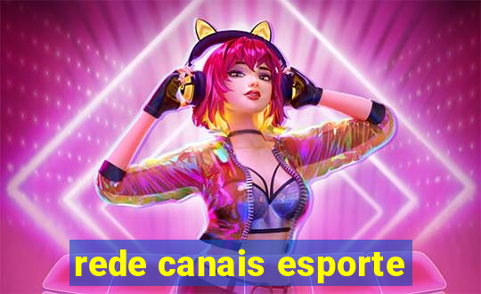 rede canais esporte